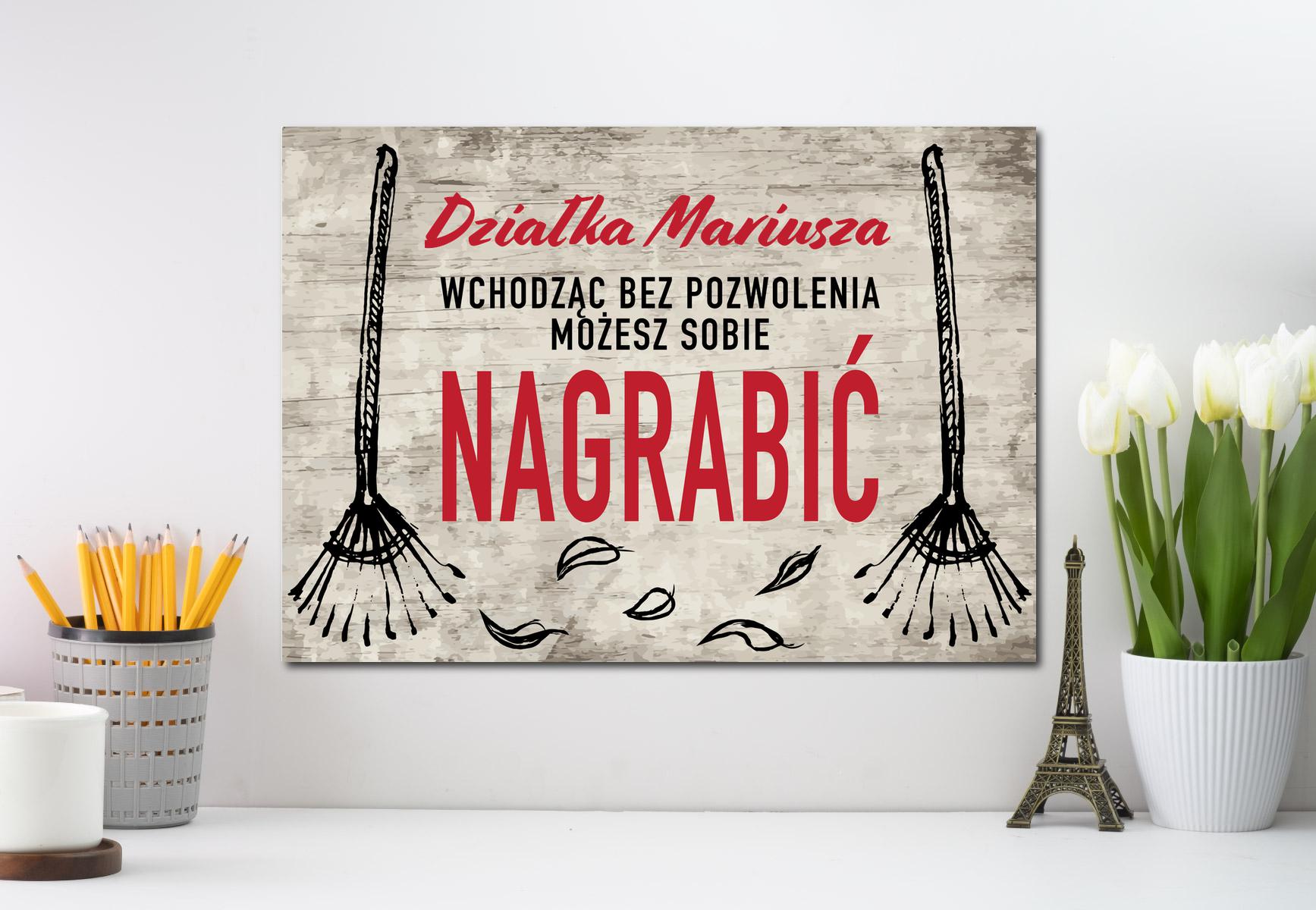 Działka - Wchodząc możesz sobie nagrabić